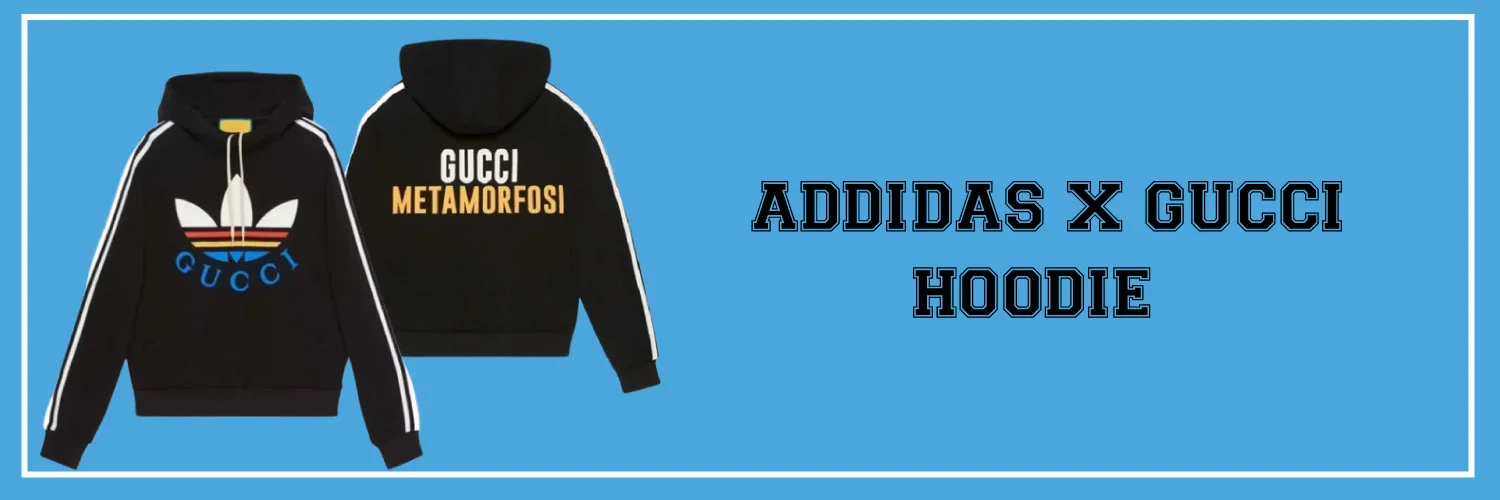 Adidas x Gucci Hoodie