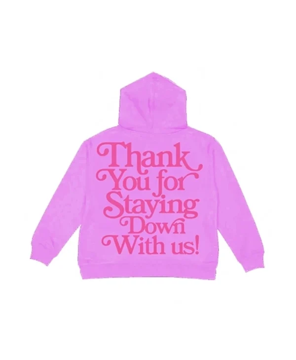 Humble Religion Thank you For Staying Down With Us Pink Hoodie