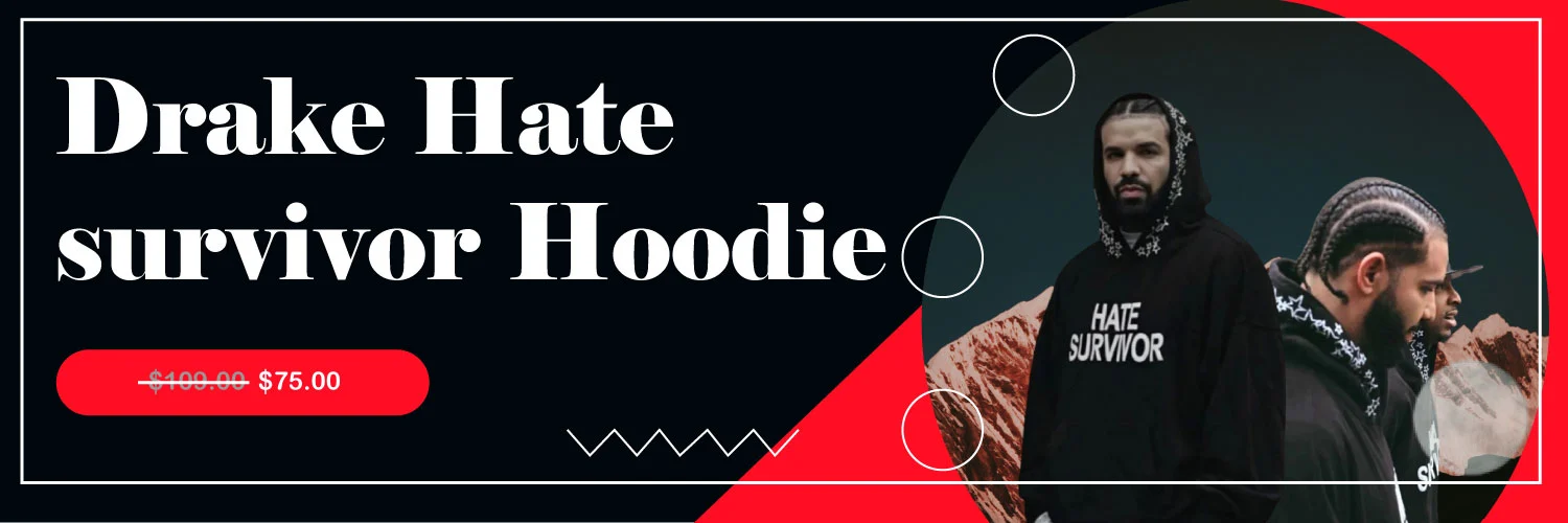 Drake Hate Survivor Hoodie