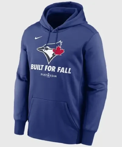 Toronto Blue Jays Built for All Postseason Hoodie